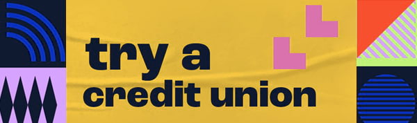 Try A Credit Union Header Image